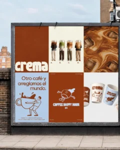 Valla publicitaria con el diseño de marca de Crema Café: logotipo, tazas de café y el lema «Otro café y arreglamos el mundo»
